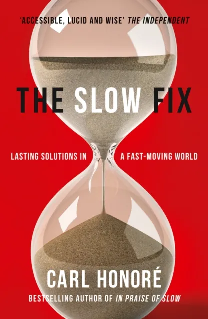 Slow Fix