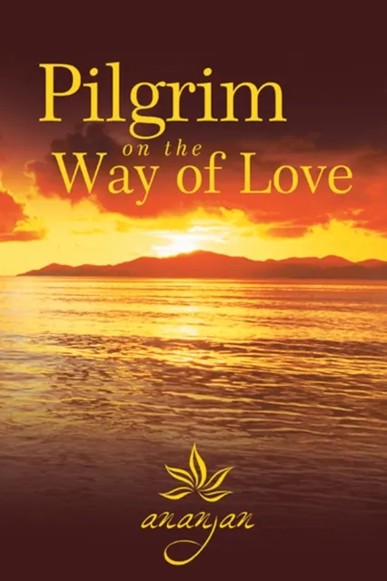 Pilgrim on the Way of Love