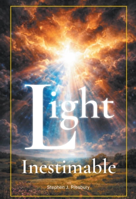 Light Inestimable