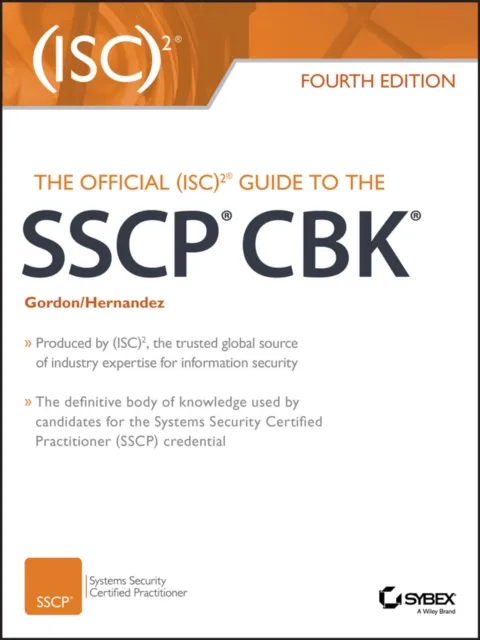 Official (ISC)2 Guide to the SSCP CBK