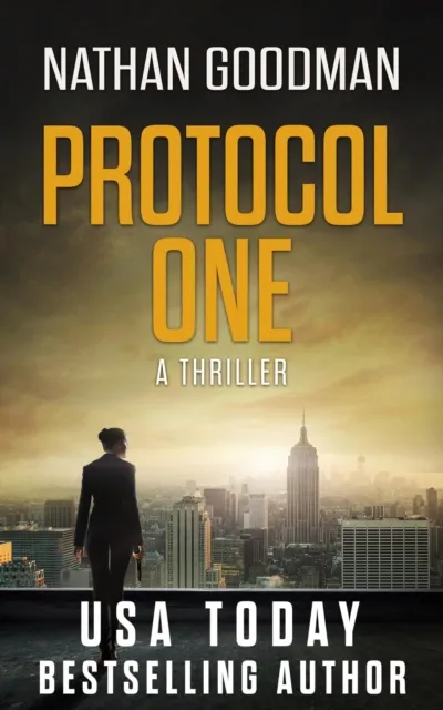 Protocol One: A Thriller