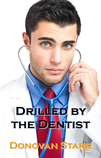 Drilled by the Dentist