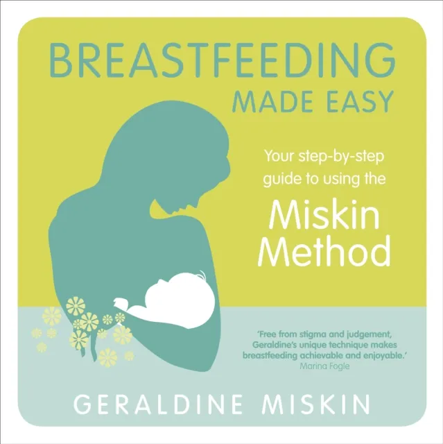 Breastfeeding Made Easy
