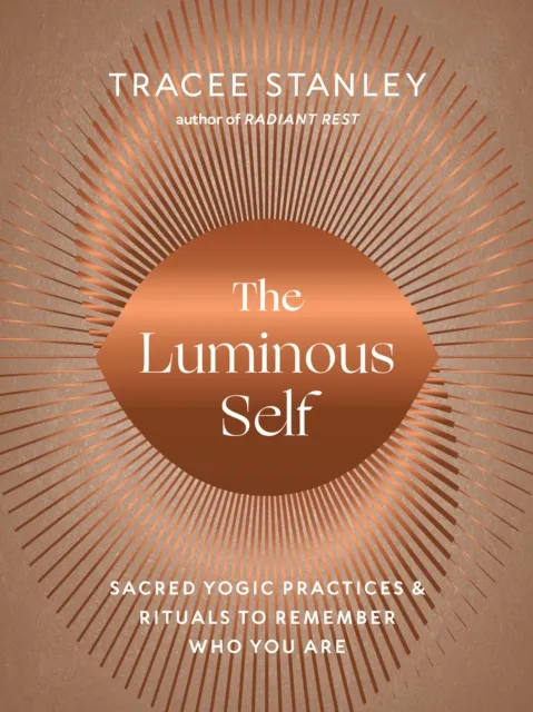 Luminous Self