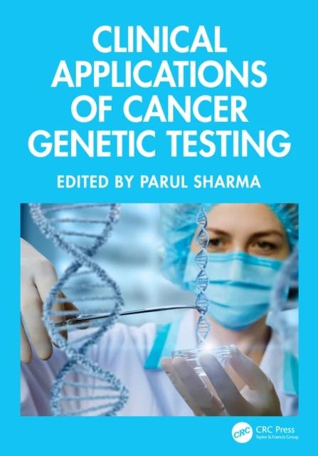 Clinical Applications of Cancer Genetic Testing