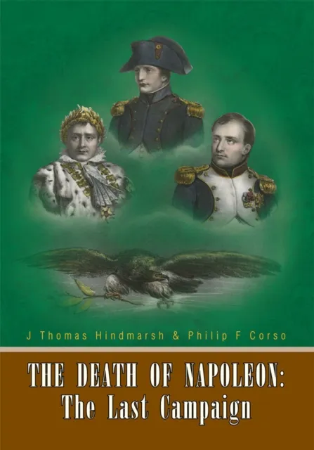 Death of Napoleon: the Last Campaign