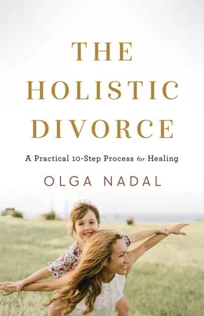 Holistic Divorce