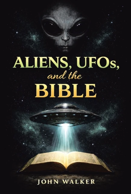 Aliens, UFOs, and the Bible
