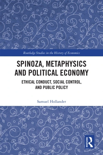 Spinoza, Metaphysics and Political Economy