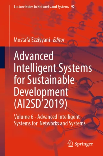 Advanced Intelligent Systems for Sustainable Development (AI2SD'2019)