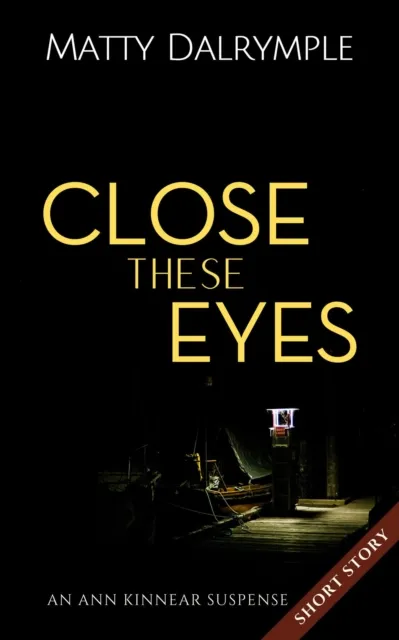 Close These Eyes