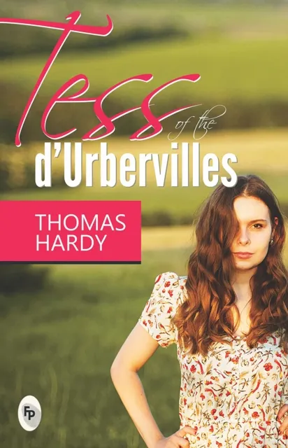 Tess of The D' Urbervilles