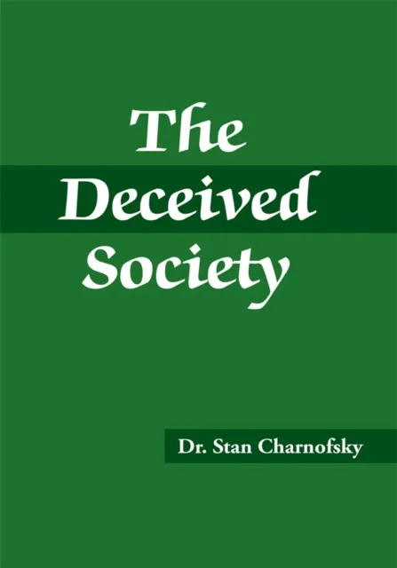 Deceived Society