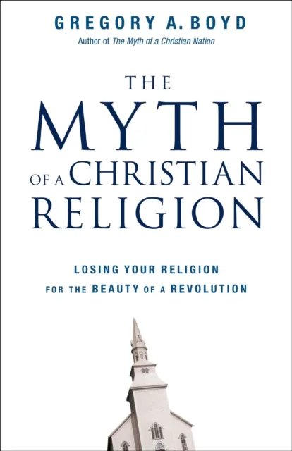 Myth of a Christian Religion