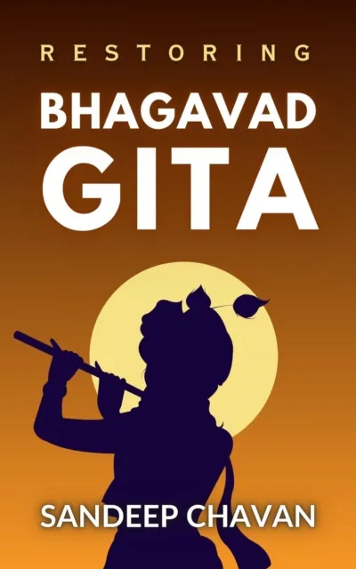 Restoring Bhagavad Gita