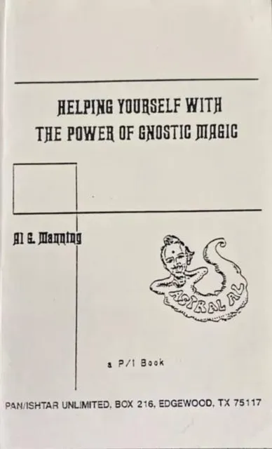 Helping Yourself with the Power of Gnostic Magic