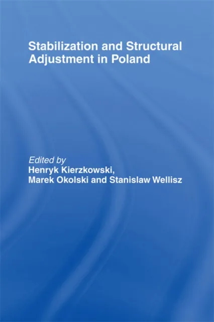 Stabilization and Structural Adjustment in Poland