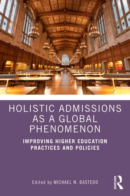Holistic Admissions as a Global Phenomenon