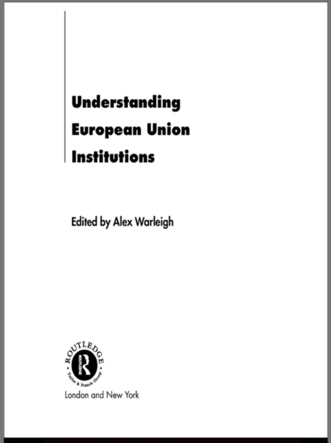 Understanding European Union Institutions
