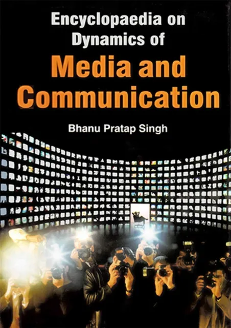 Encyclopaedia on Dynamics of Media and Communication (News Editing)