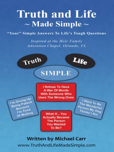 Truth and Life Made Simple