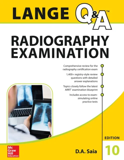 LANGE Q&A Radiography Examination, Tenth Edition