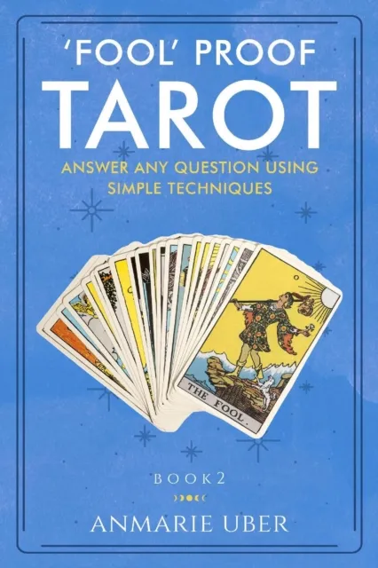 "Fool" Proof Tarot