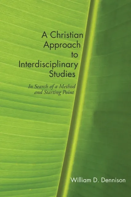 Christian Approach to Interdisciplinary Studies