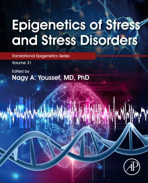 Epigenetics of Stress and Stress Disorders