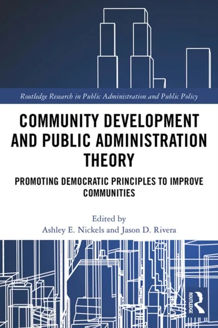 Community Development and Public Administration Theory