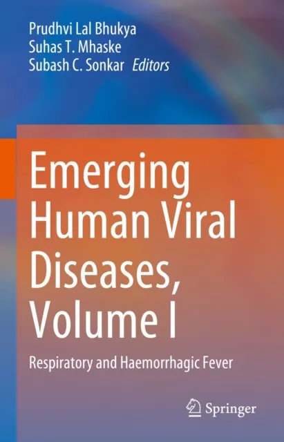 Emerging Human Viral Diseases, Volume I
