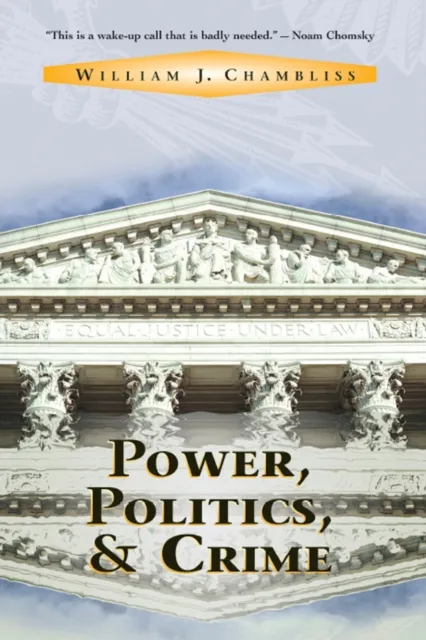 Power, Politics And Crime
