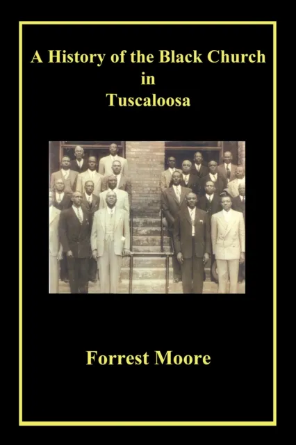 History of the Black Church in Tuscaloosa