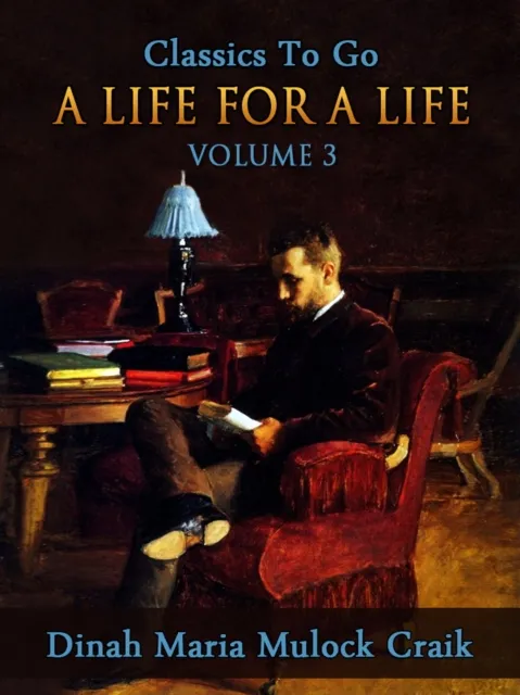 Life for a Life, Volume 3 (of 3)