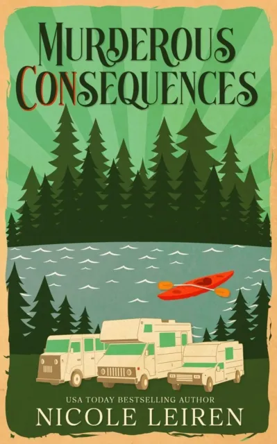 Murderous CONsequences