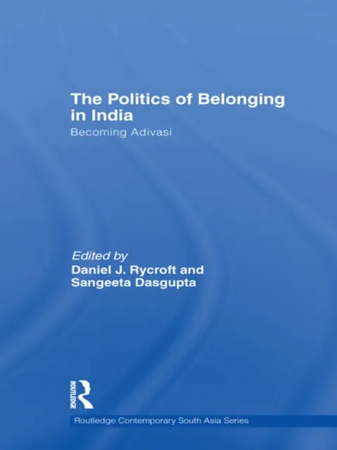 Politics of Belonging in India