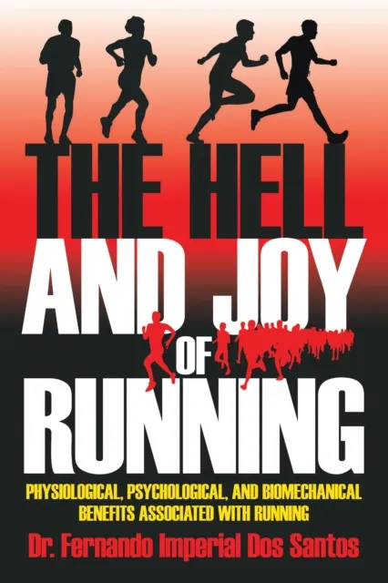 Hell and Joy of Running