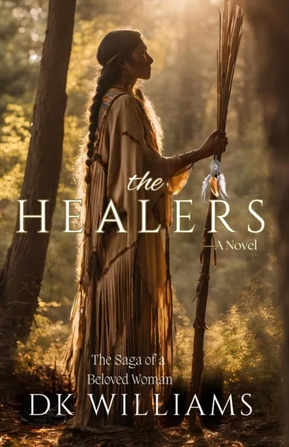 Healers: The Saga of a Beloved Woman
