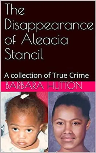 Disappearance of Aleacia Stancil