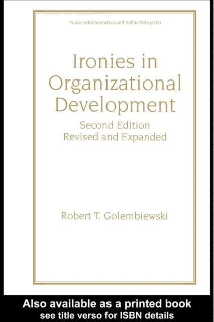 Ironies In Organizational Development