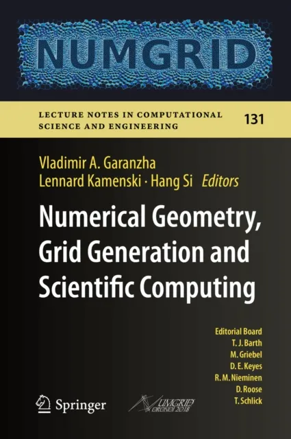 Numerical Geometry, Grid Generation and Scientific Computing