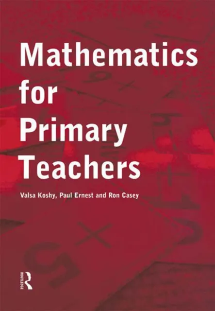 Mathematics For Primary Teachers