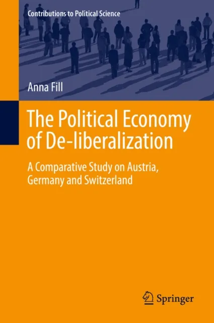 Political Economy of De-liberalization
