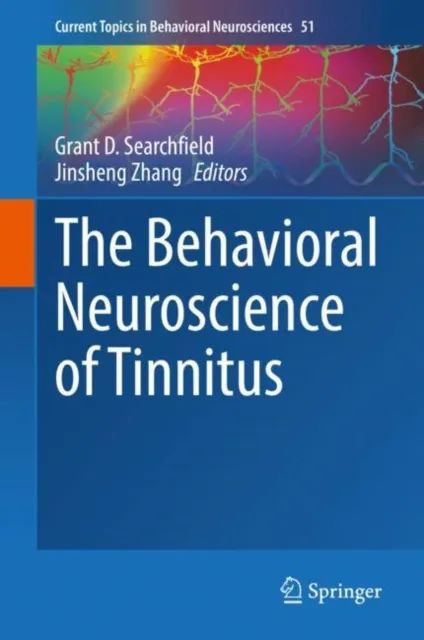 Behavioral Neuroscience of Tinnitus