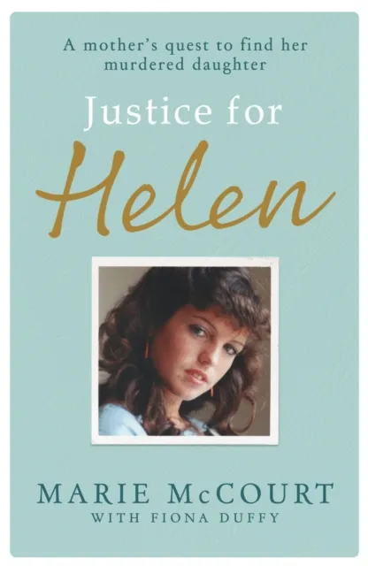 Justice for Helen: As featured in The Mirror