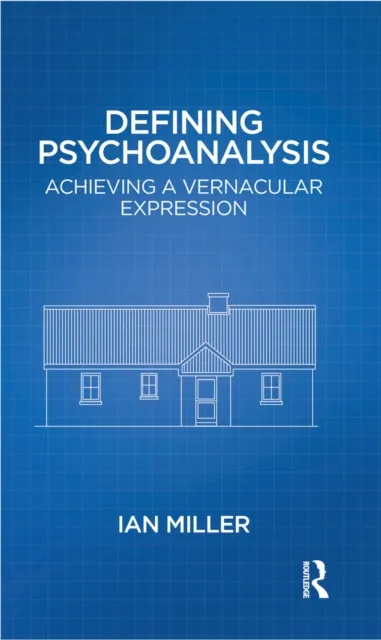 Defining Psychoanalysis