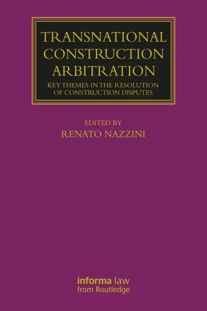 Transnational Construction Arbitration