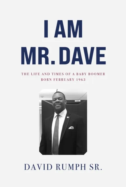 I Am Mr. Dave
