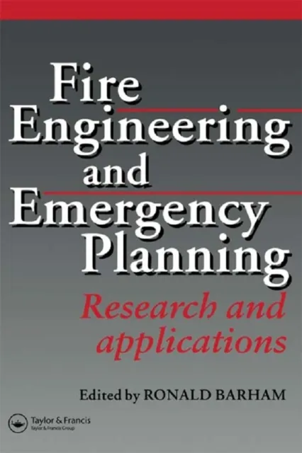 Fire Engineering and Emergency Planning