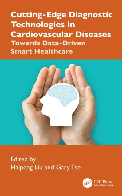 Cutting-Edge Diagnostic Technologies in Cardiovascular Diseases